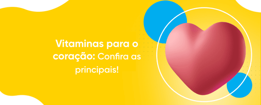 uma ilustração de um coração com uma frase: vitaminas para fortalecer o coração